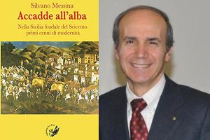 Accadde all'alba di Silvano Messina