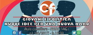 L'associazione cantire futuro organizza il convegno:“Giovani e politica,nuove idee per una nuova Naro”