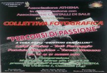 Associazione Athena e Cristalli di Sale presentano la collettiva fotografica “Percorsi di Passione”
