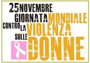 Giornata mondiale ontro la Violenza sulle donne