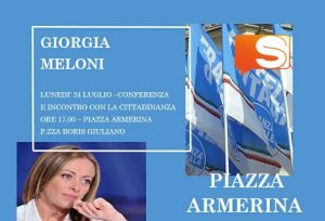 Giorgia Meloni a Piazza Armerina, lunedi 24 luglio si parlerà del problema migranti